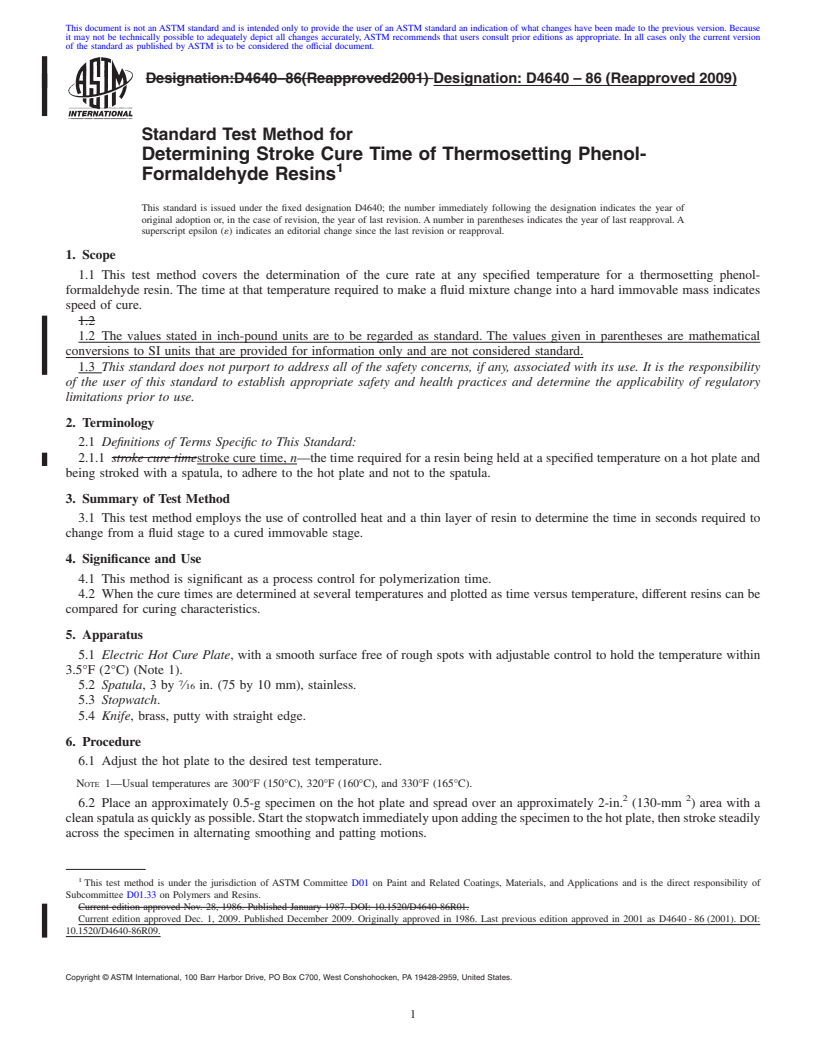 REDLINE ASTM D4640-86(2009) - Standard Test Method for Determining Stroke Cure Time of Thermosetting Phenol-Formaldehyde Resins