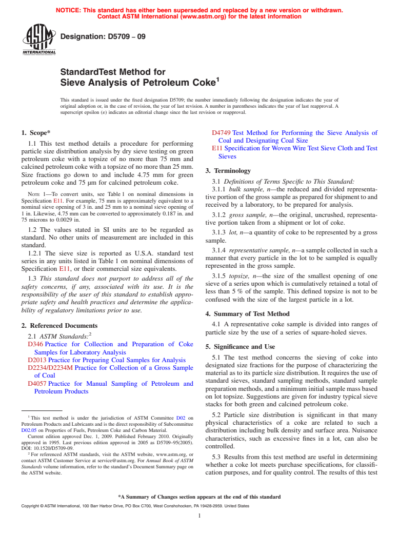 ASTM D5709-09 - Standard Test Method for Sieve Analysis of Petroleum Coke