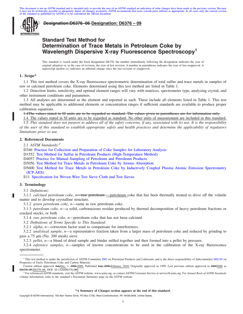 REDLINE ASTM D6376-09 - Standard Test Method for Determination of Trace Metals in Petroleum Coke by Wavelength Dispersive X-Ray Fluorescence Spectroscopy