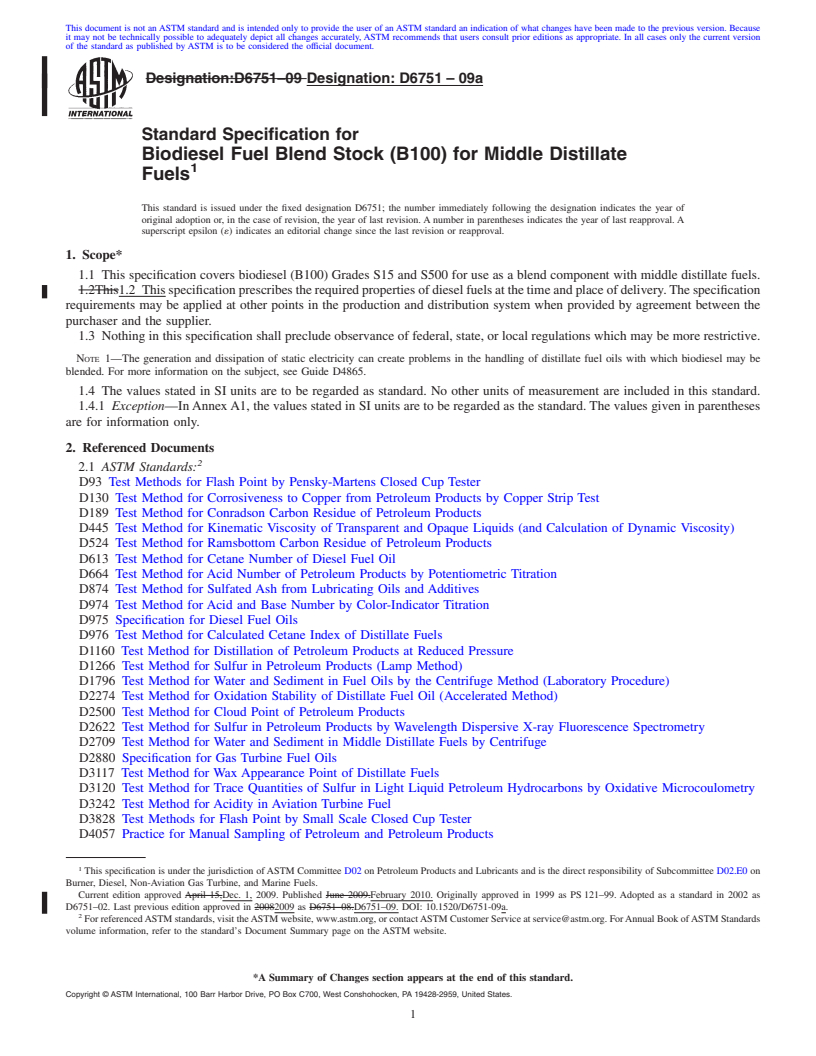 REDLINE ASTM D6751-09a - Standard Specification for Biodiesel Fuel Blend Stock (B100) for Middle Distillate Fuels