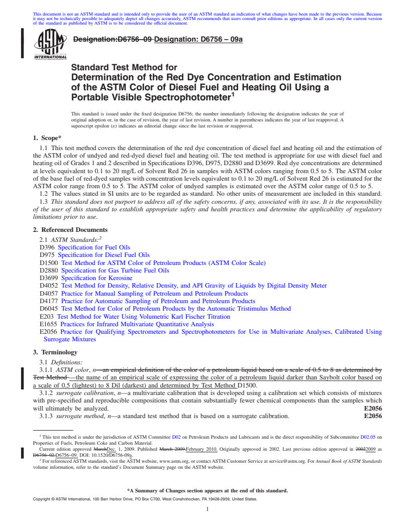 REDLINE ASTM D6756-09a - Standard Test Method for Determination of the Red Dye Concentration and Estimation of the ASTM Color of Diesel Fuel and Heating Oil Using a Portable Visible Spectrophotometer