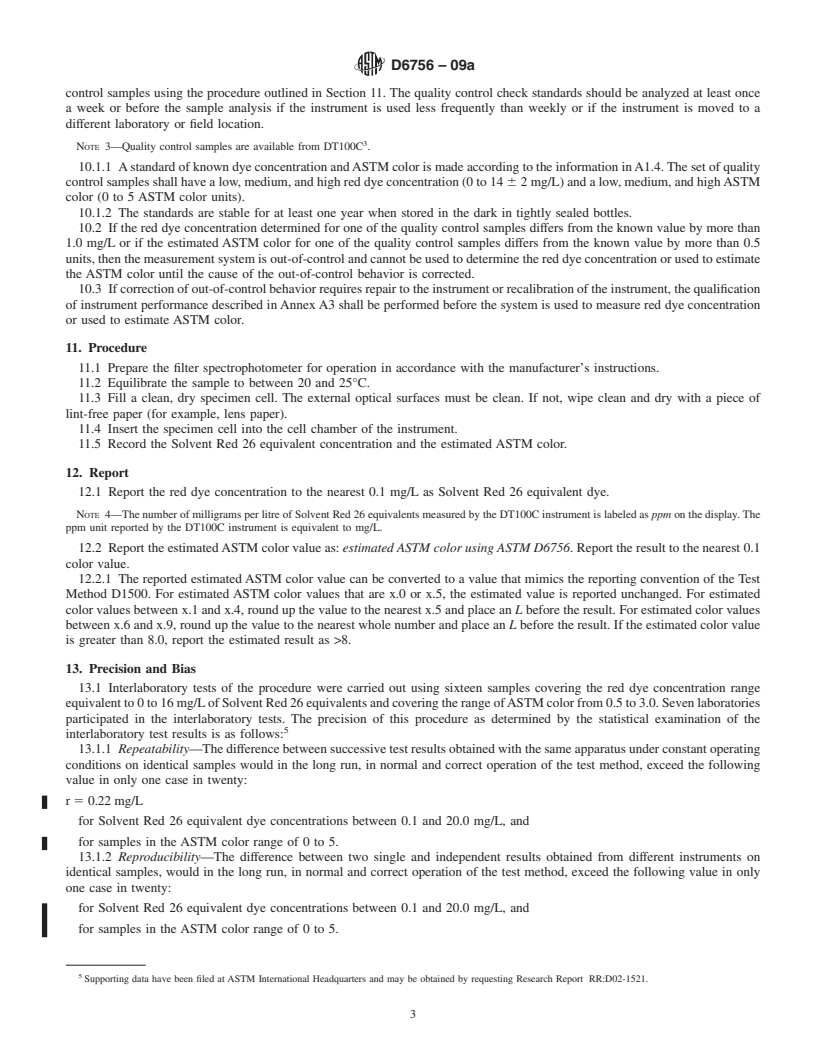 REDLINE ASTM D6756-09a - Standard Test Method for Determination of the Red Dye Concentration and Estimation of the ASTM Color of Diesel Fuel and Heating Oil Using a Portable Visible Spectrophotometer