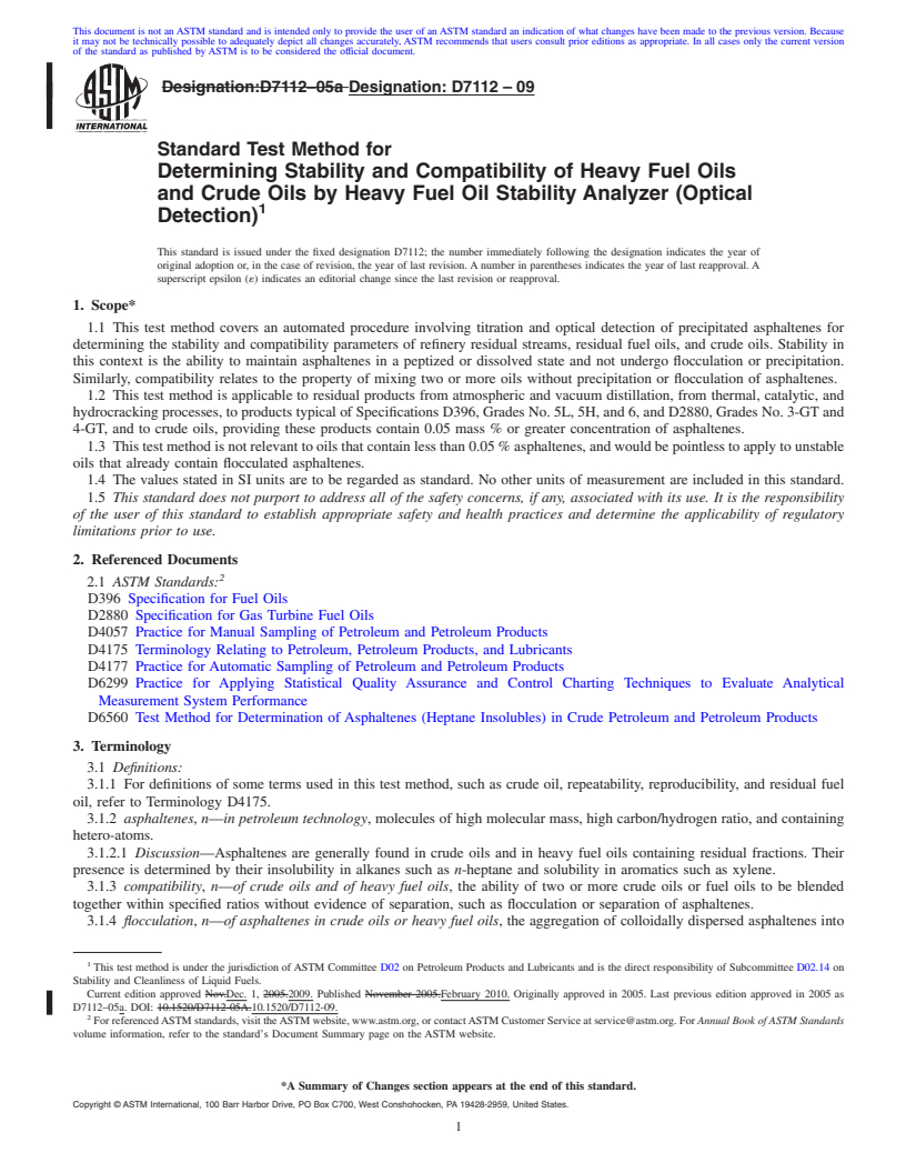 REDLINE ASTM D7112-09 - Standard Test Method for Determining Stability and Compatibility of Heavy Fuel Oils and Crude Oils by Heavy Fuel Oil Stability Analyzer (Optical Detection)