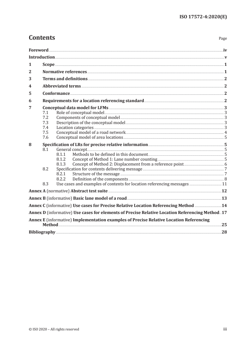 ISO 17572-4:2020 - Intelligent transport systems (ITS) — Location referencing for geographic databases — Part 4: Precise relative location references (precise relative profile)
Released:4/14/2020