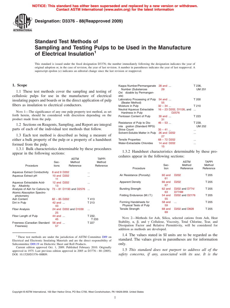 ASTM D3376-88(2009) - Standard Test Methods of Sampling and Testing Pulps to be Used in the Manufacture of Electrical Insulation