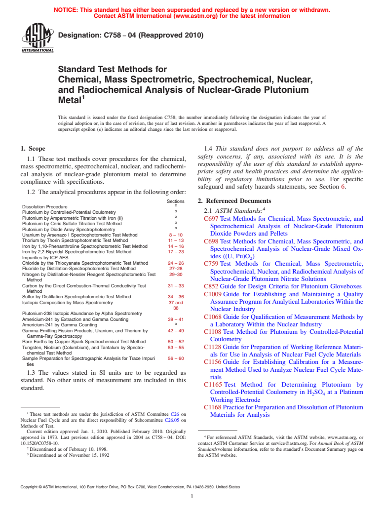 ASTM C758-04(2010) - Standard Test Methods for Chemical, Mass Spectrometric, Spectrochemical, Nuclear, and Radiochemical Analysis of Nuclear-Grade Plutonium Metal