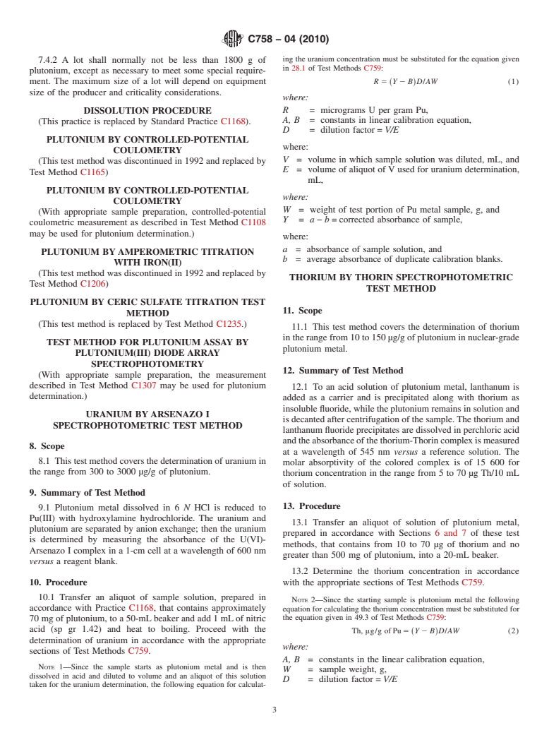 ASTM C758-04(2010) - Standard Test Methods for Chemical, Mass Spectrometric, Spectrochemical, Nuclear, and Radiochemical Analysis of Nuclear-Grade Plutonium Metal