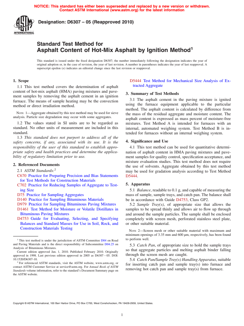 ASTM D6307-05(2010) - Standard Test Method for Asphalt Content of Hot-Mix Asphalt by Ignition Method