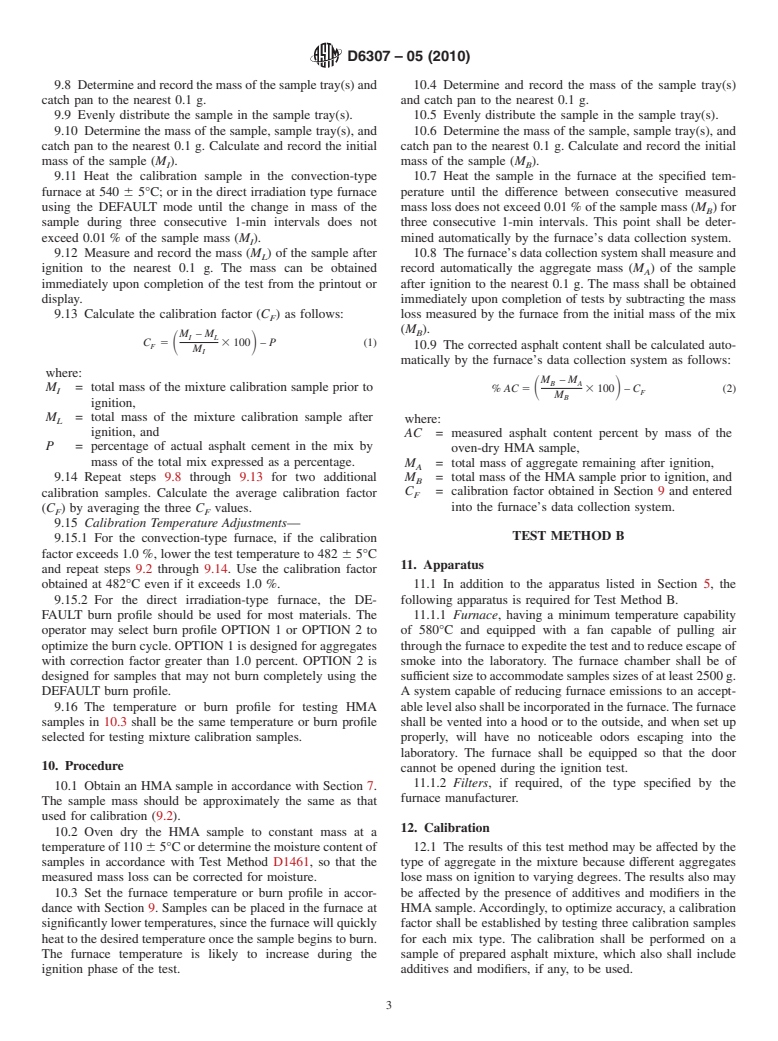 ASTM D6307-05(2010) - Standard Test Method for Asphalt Content of Hot-Mix Asphalt by Ignition Method