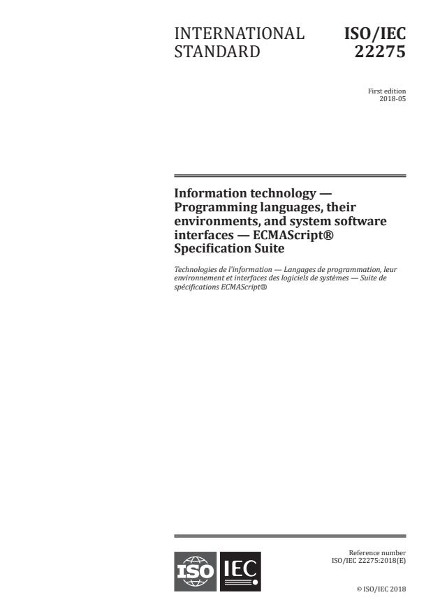 ISO/IEC 22275:2018 - Information technology -- Programming languages, their environments, and system software interfaces -- ECMAScript® Specification Suite