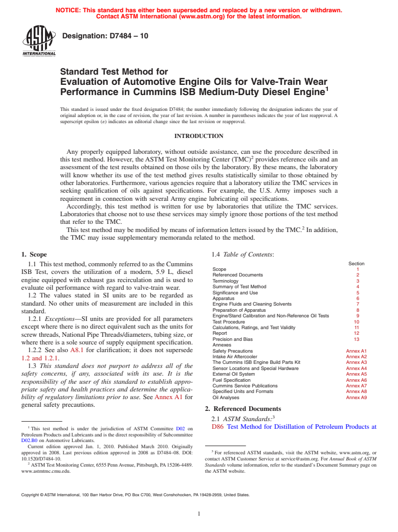 ASTM D7484-10 - Standard Test Method for Evaluation of Automotive Engine Oils for Valve-Train Wear Performance in Cummins ISB Medium-Duty Diesel Engine