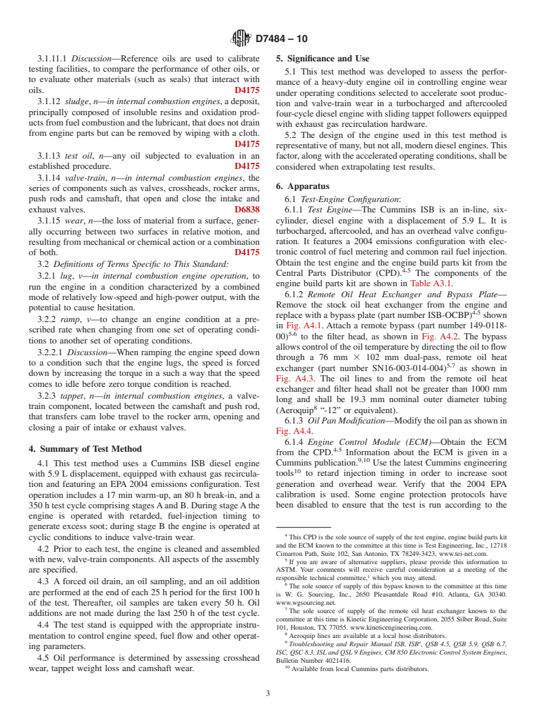 ASTM D7484-10 - Standard Test Method for Evaluation of Automotive Engine Oils for Valve-Train Wear Performance in Cummins ISB Medium-Duty Diesel Engine