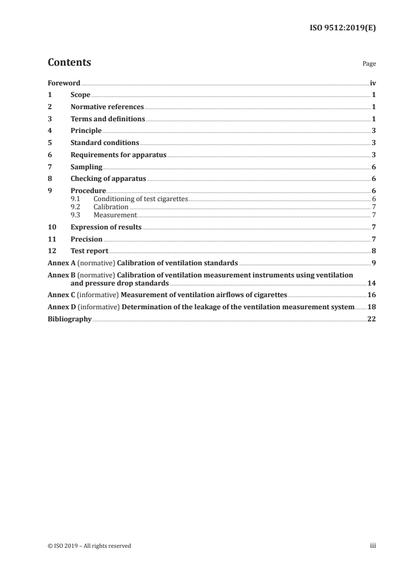 ISO 9512:2019 - Cigarettes — Determination of ventilation — Definitions and measurement principles
Released:6/19/2019