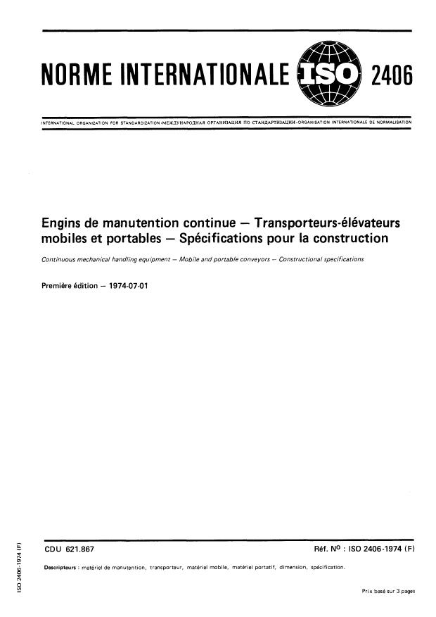 ISO 2406:1974 - Engins de manutention continue -- Transporteurs- élévateurs mobiles et portables -- Spécifications pour la construction