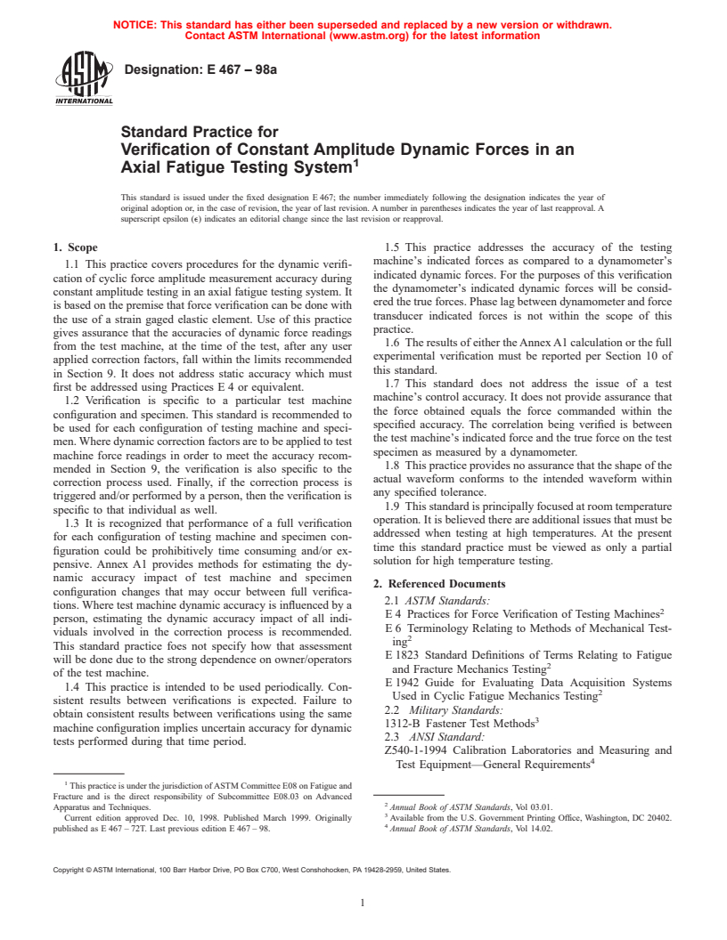 ASTM E467-98a - Standard Practice for Verification of Constant Amplitude Dynamic Forces in an Axial Fatigue Testing System