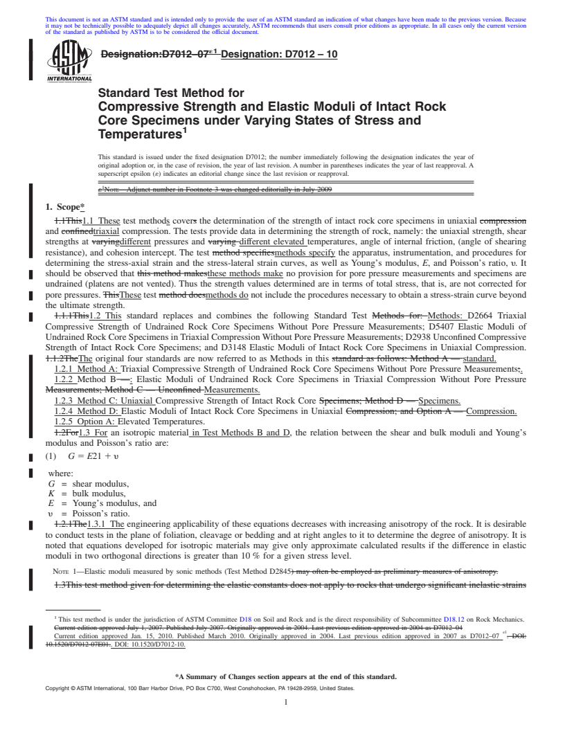 REDLINE ASTM D7012-10 - Standard Test Method for Compressive Strength and Elastic Moduli of Intact Rock Core Specimens under Varying States of Stress and Temperatures