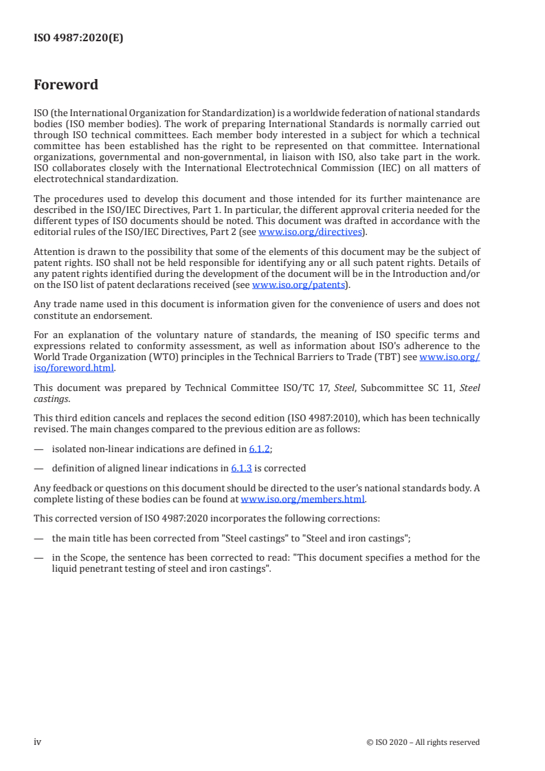 ISO 4987:2020 ISO 4987:2020 - Steel and iron castings — Liquid penetrant testing
Released:3/30/2020 - Page 4 preview