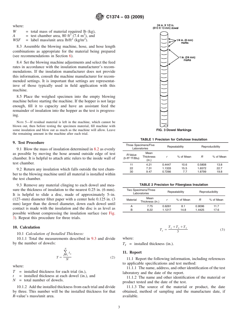 ASTM C1374-03(2009) - Standard Test Method for Determination of Installed Thickness of Pneumatically Applied Loose-Fill Building Insulation