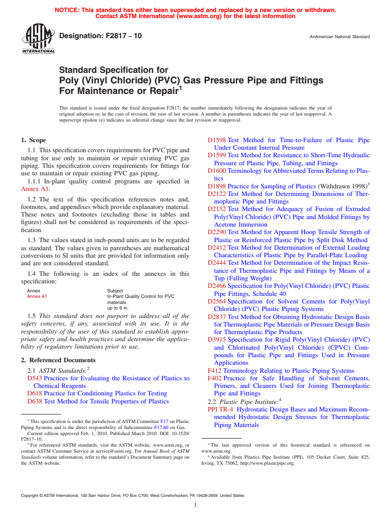 ASTM F2817-10 - Standard Specification for Poly (Vinyl Chloride) (PVC) Gas Pressure Pipe and Fittings For Maintenance or Repair