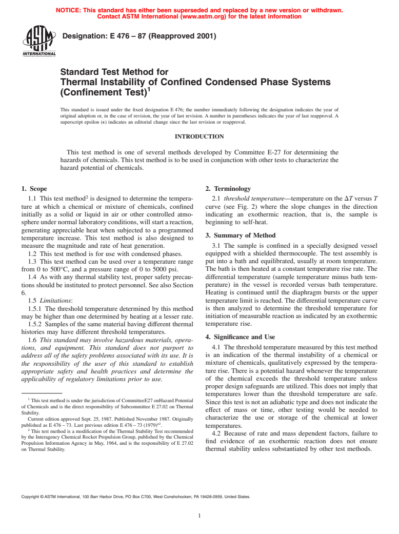 ASTM E476-87(2001) - Standard Test Method for Thermal Instability of Confined Condensed Phase Systems (Confinement Test) (Withdrawn 2008)