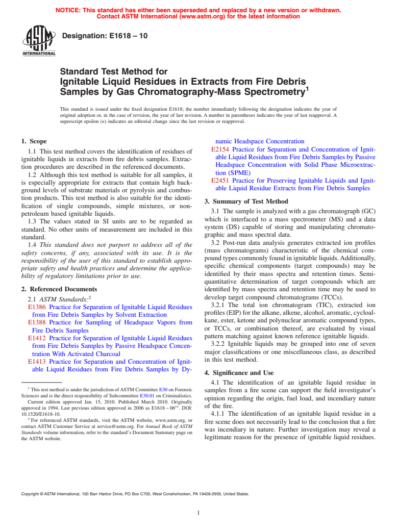 ASTM E1618-10 - Standard Test Method for Ignitable Liquid Residues in Extracts from Fire Debris Samples by Gas Chromatography-Mass Spectrometry