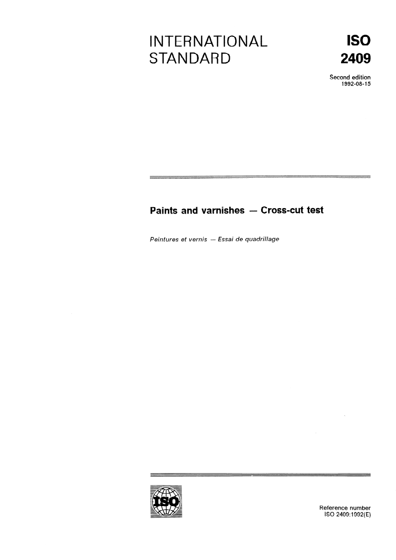 ISO 2409:1992 - Paints and varnishes — Cross-cut test
Released:8/20/1992
