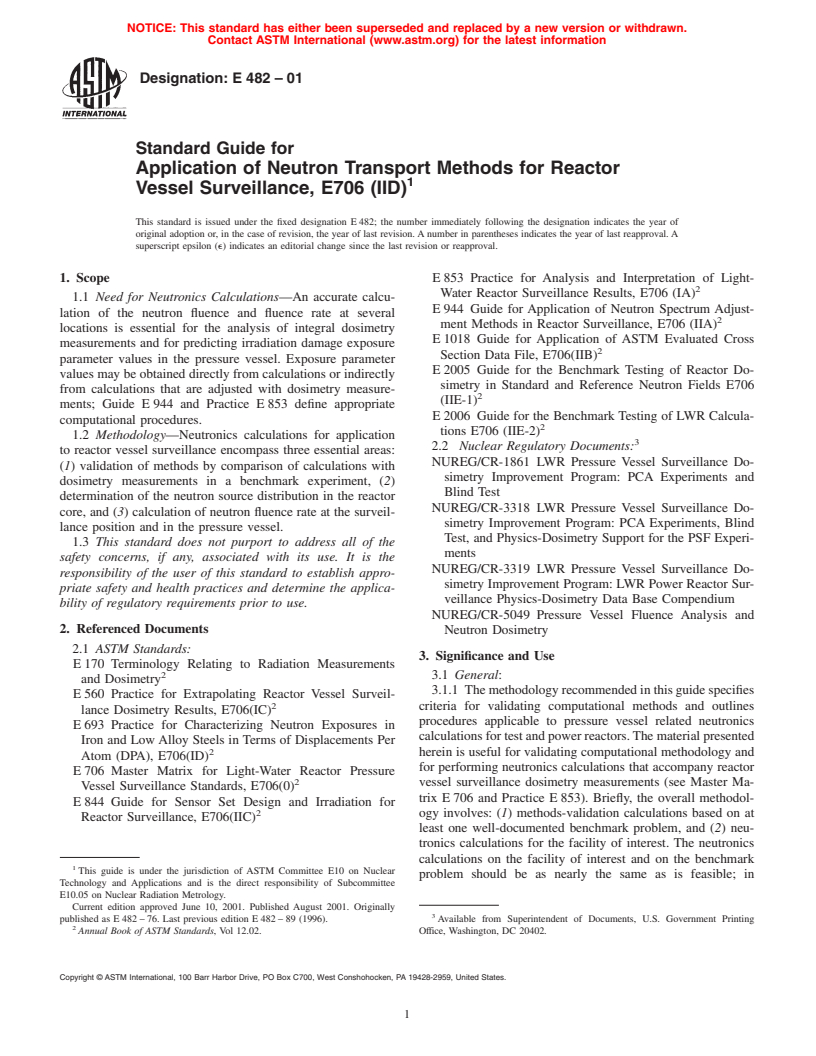 ASTM E482-01 - Standard Guide for Application of Neutron Transport Methods for Reactor Vessel Surveillance, E706 (IID)