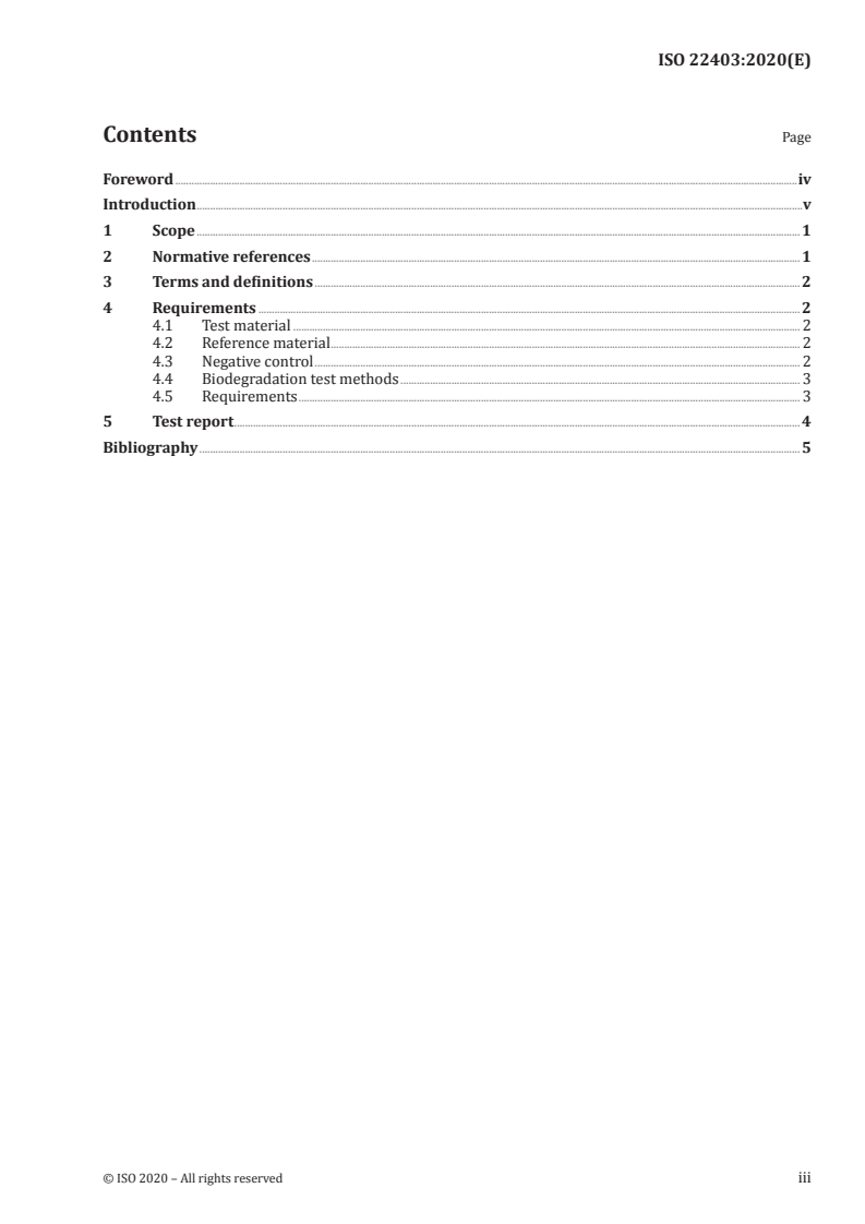 ISO 22403:2020 - Plastics — Assessment of the intrinsic biodegradability of materials exposed to marine inocula under mesophilic aerobic laboratory conditions — Test methods and requirements
Released:4/16/2020