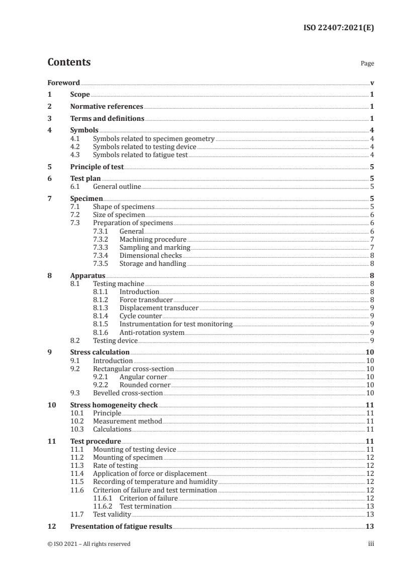ISO 22407:2021 ISO 22407:2021 - Metallic materials — Fatigue testing — Axial plane bending method
Released:6/3/2021