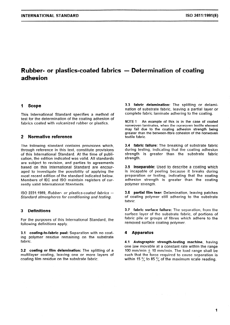 ISO 2411:1991 - Rubber- or plastics-coated fabrics — Determination of coating adhesion
Released:10/3/1991