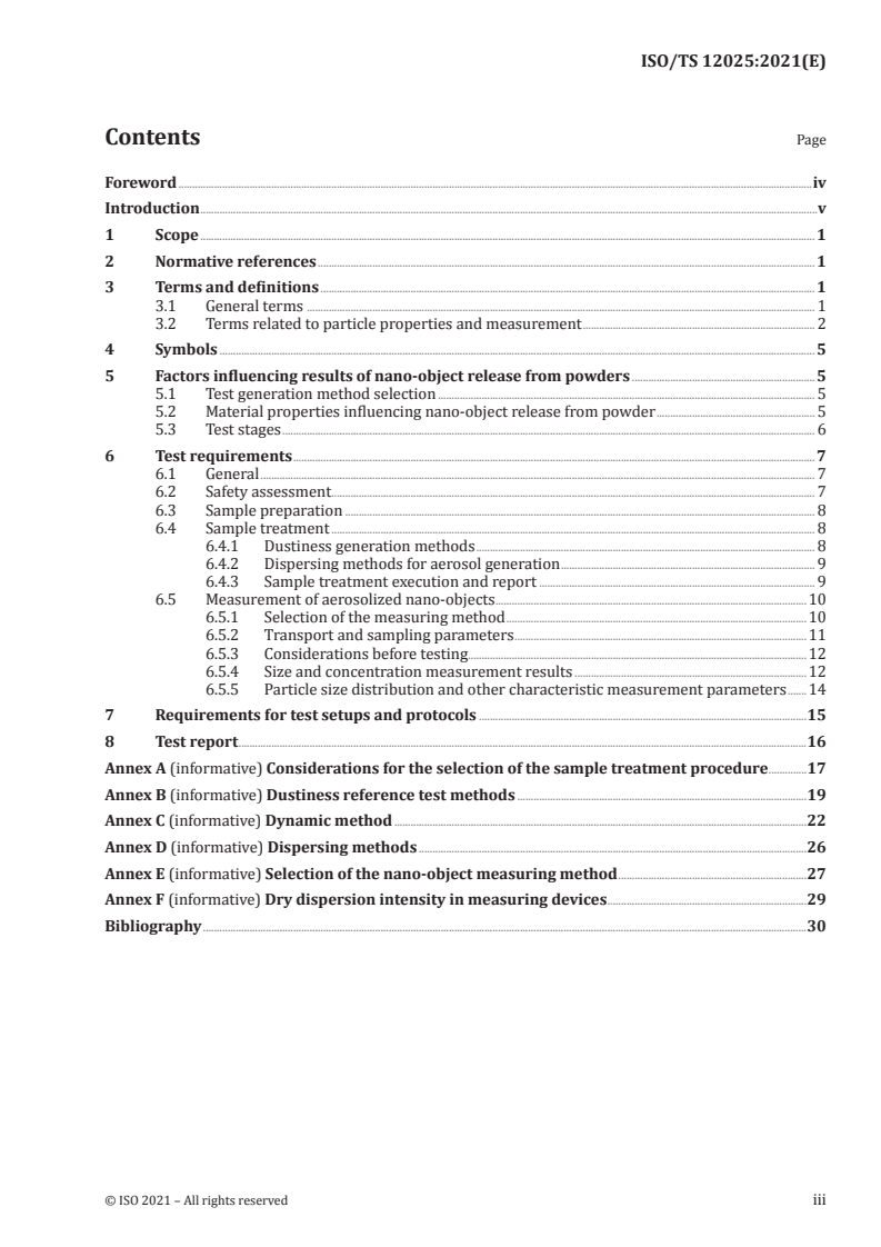 ISO/TS 12025:2021 - Nanomaterials — Quantification of nano-object release from powders by generation of aerosols
Released:5/17/2021