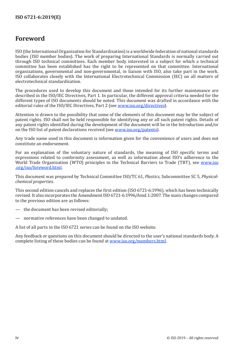 ISO 6721-6:2019 ISO 6721-6:2019 - Plastics — Determination of dynamic mechanical properties — Part 6: Shear vibration — Non-resonance method
Released:4/17/2019 - Page 4 preview