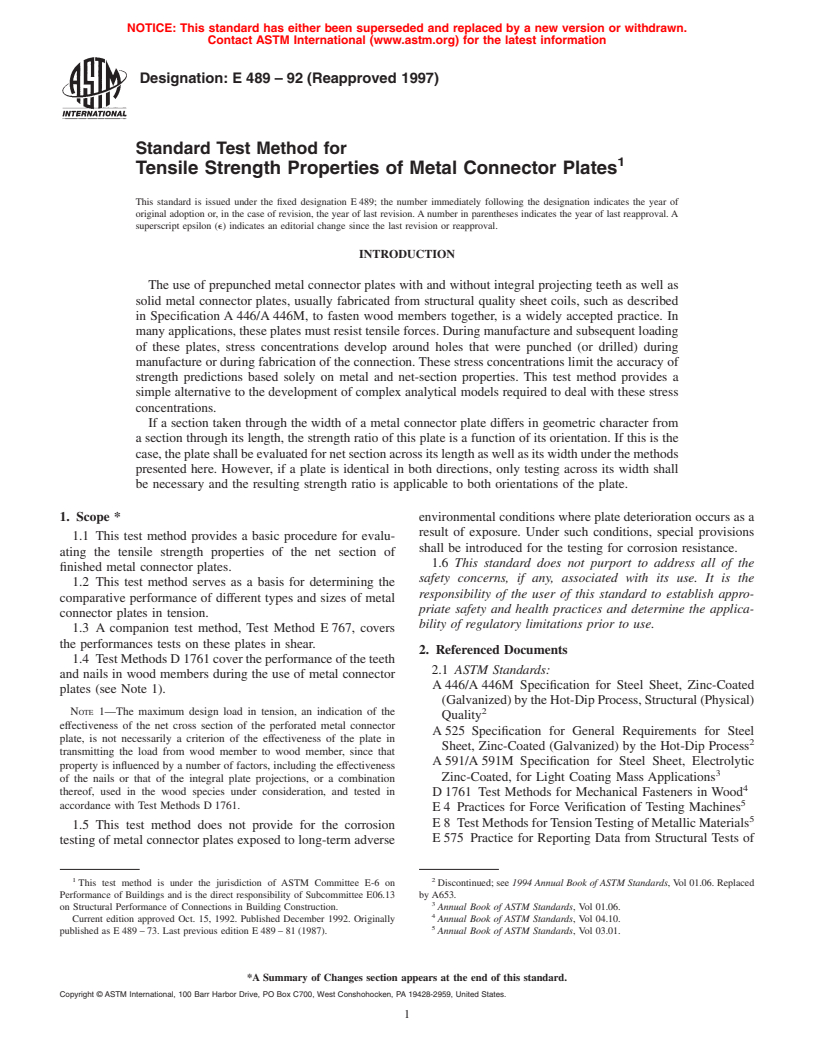 ASTM E489-92(1997) - Standard Test Method for Tensile Strength Properties of Metal Connector Plates (Withdrawn 2005)