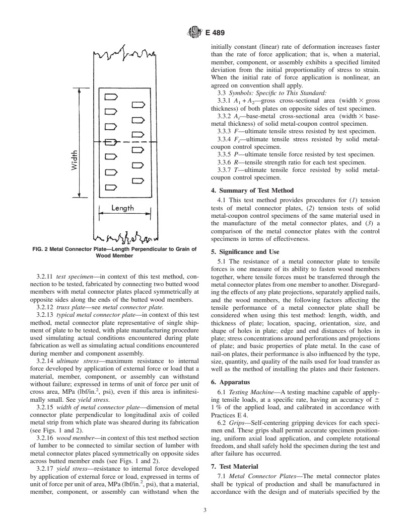 ASTM E489-92(1997) - Standard Test Method for Tensile Strength Properties of Metal Connector Plates (Withdrawn 2005)