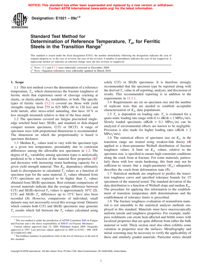 ASTM E1921-09ce2 - Standard Test Method for Determination of Reference Temperature, <span class="bdit">T<sub>o</sub></span>, for Ferritic Steels in the Transition Range