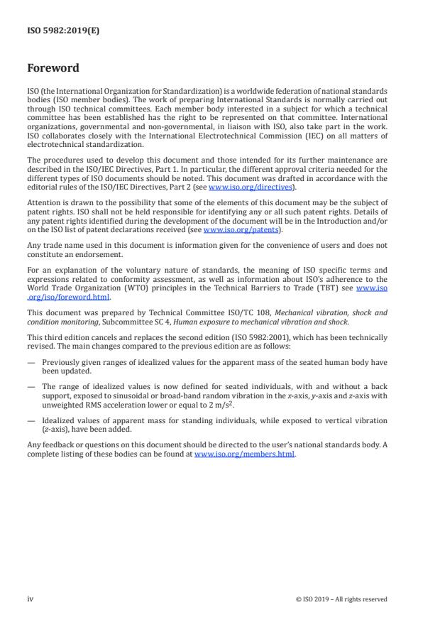 ISO 5982:2019 ISO 5982:2019 - Mechanical vibration and shock -- Range of idealized values to characterize human biodynamic response under whole-body vibration - Page 4 preview