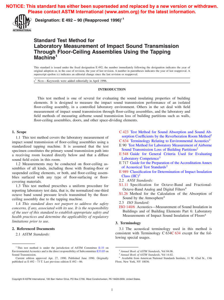 ASTM E492-90(1996)e1 - Standard Test Method for Laboratory Measurement of Impact Sound Transmission Through Floor-Ceiling Assemblies Using the Tapping Machine