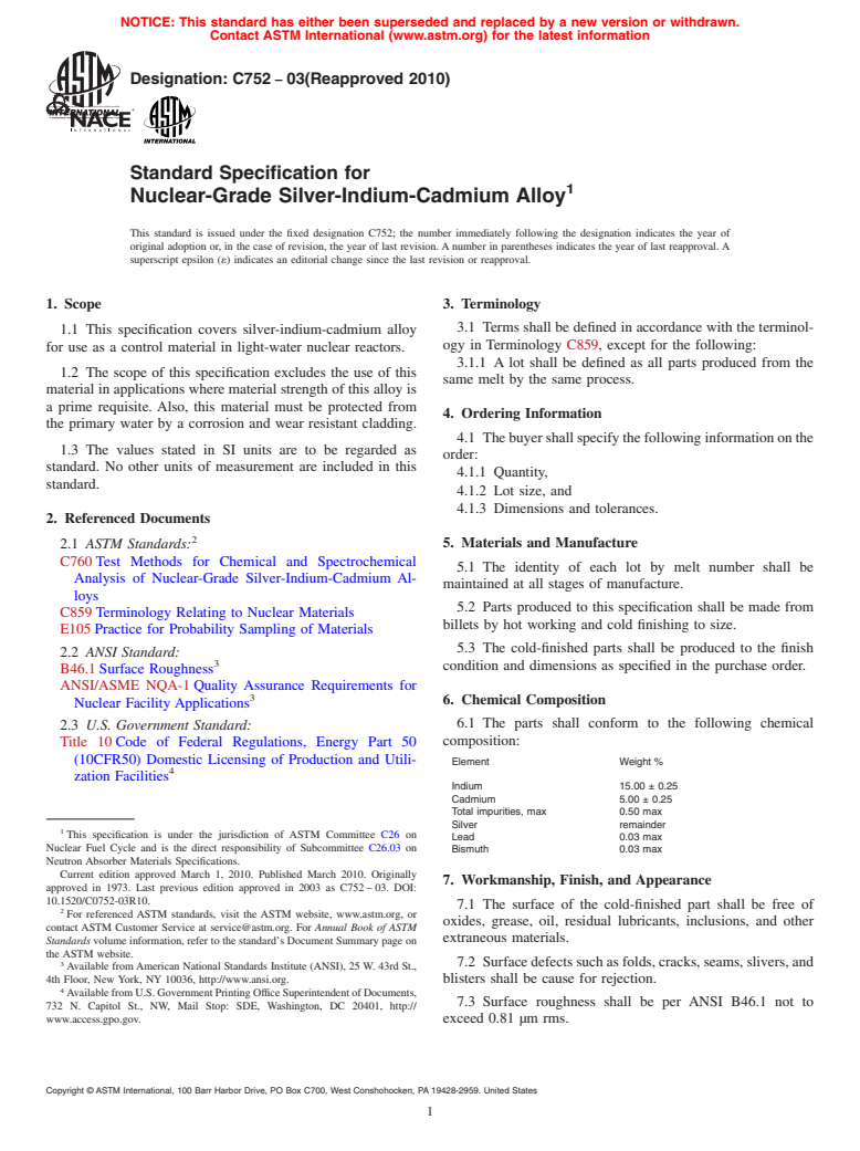 ASTM C752-03(2010) - Standard Specification for Nuclear-Grade Silver-Indium-Cadmium Alloy