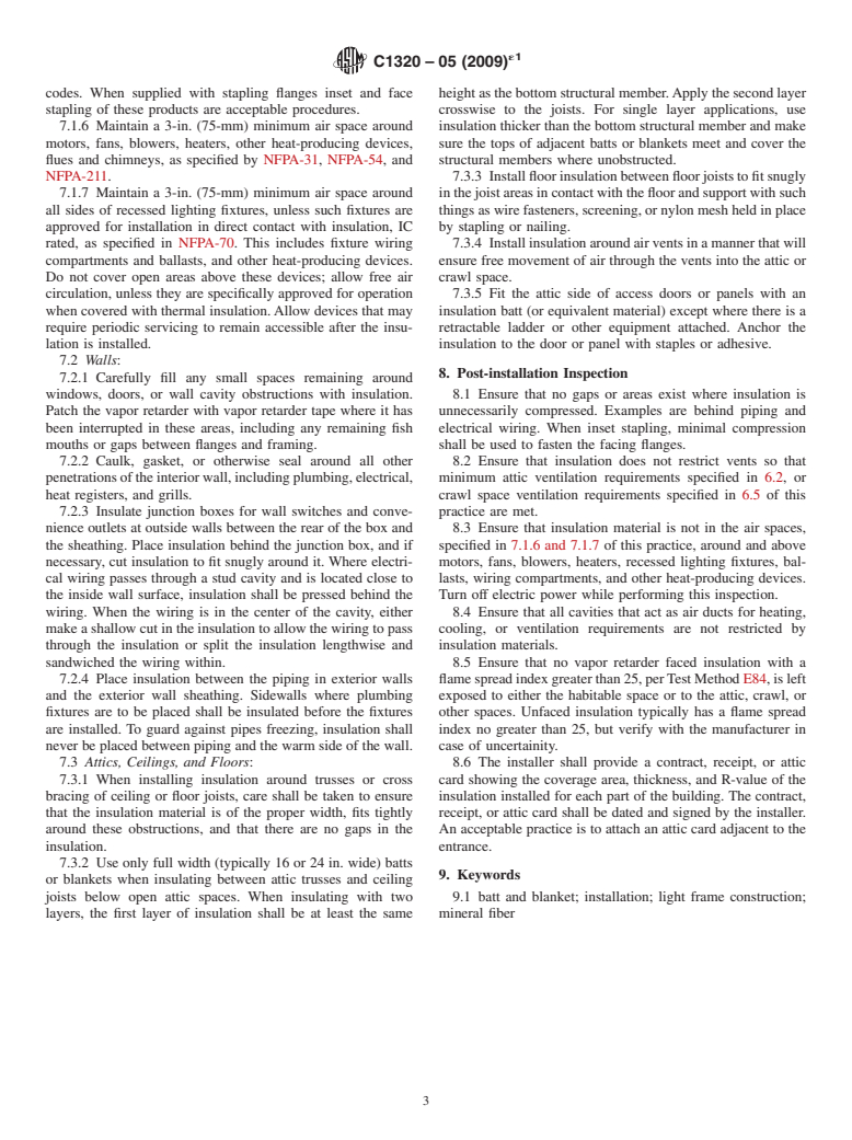 ASTM C1320-05(2009)e1 - Standard Practice for Installation of Mineral Fiber Batt and Blanket Thermal Insulation for Light Frame Construction