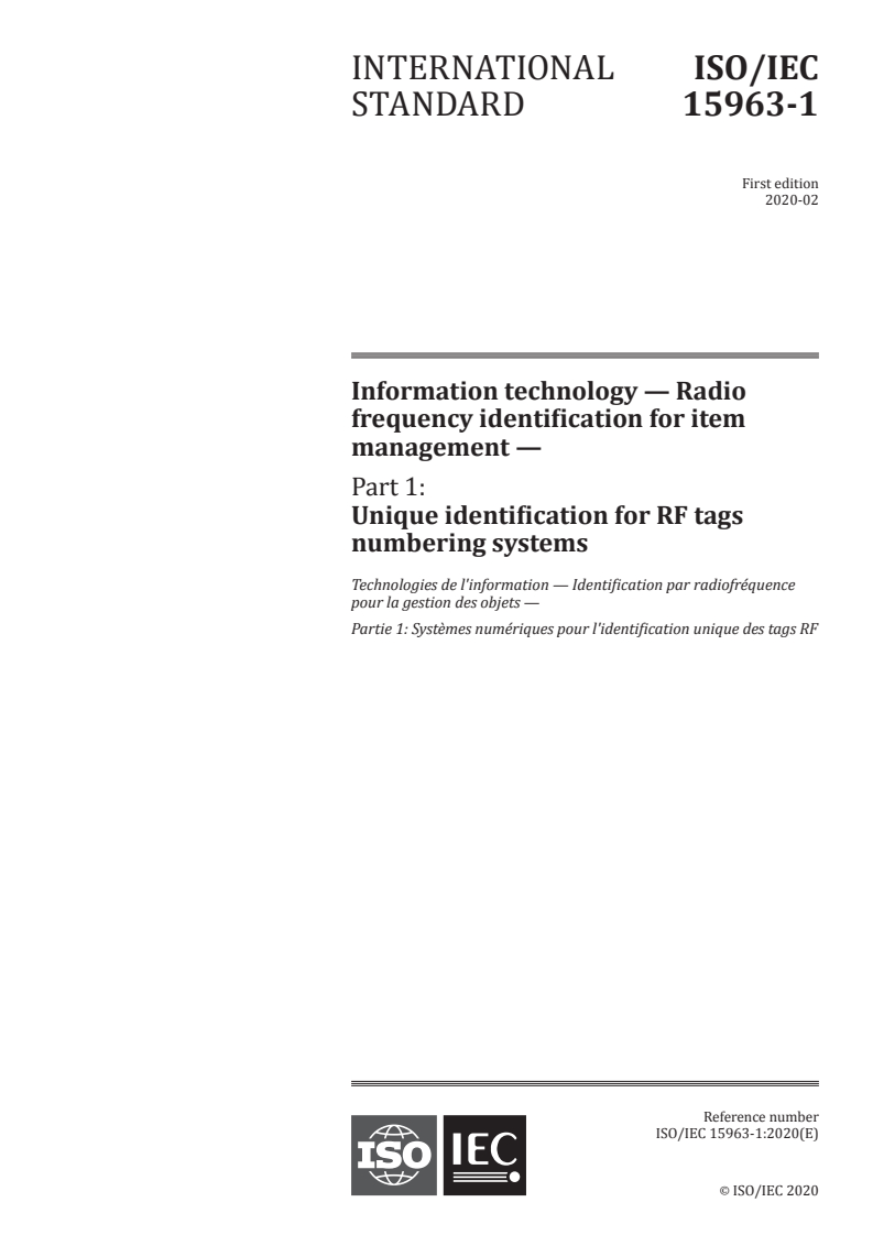 ISO/IEC 15963-1:2020 - Information technology — Radio frequency identification for item management — Part 1: Unique identification for RF tags numbering systems
Released:3/18/2020