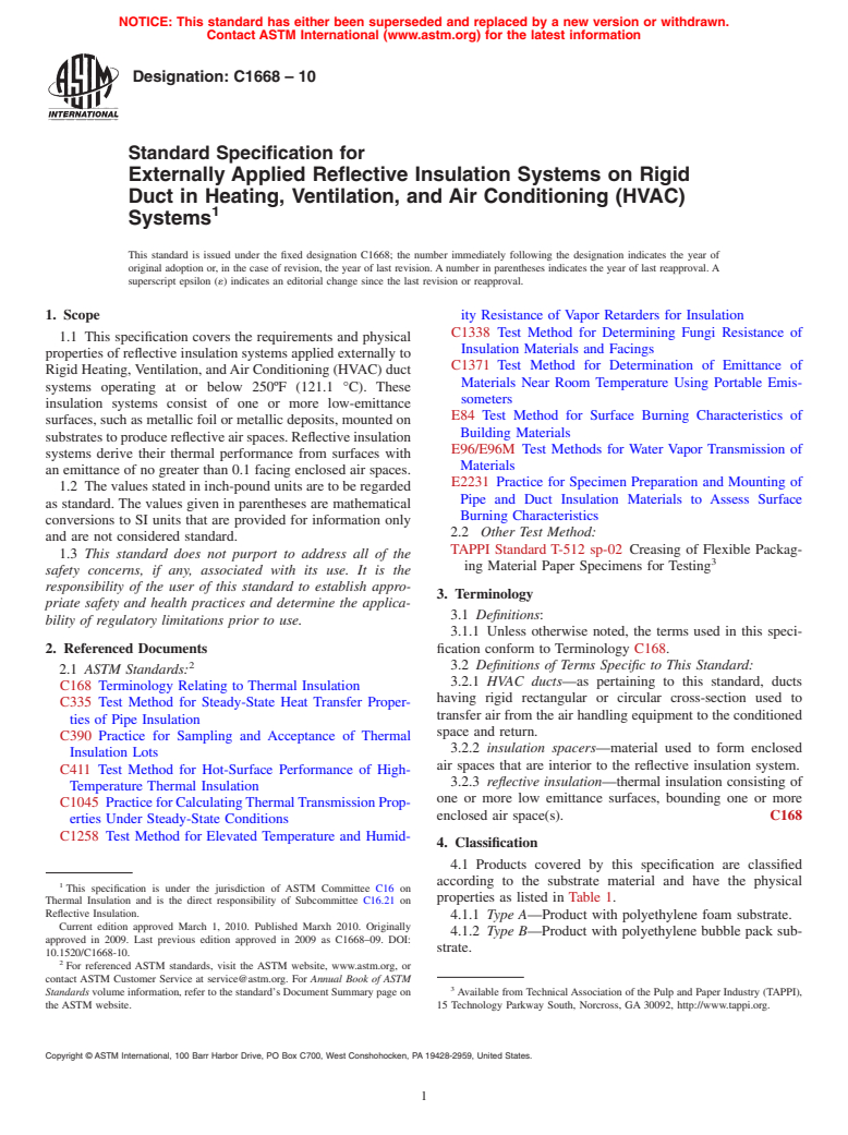 ASTM C1668-10 - Standard Specification for Externally Applied Reflective Insulation Systems on Rigid Duct in Heating, Ventilation, and Air Conditioning (HVAC) Systems