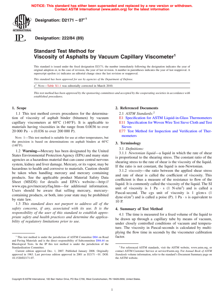 ASTM D2171-07e1 - Standard Test Method for  Viscosity of Asphalts by Vacuum Capillary Viscometer