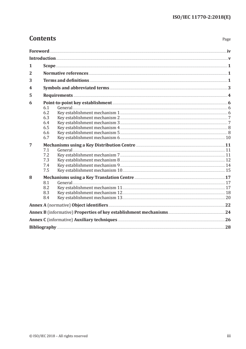 ISO/IEC 11770-2:2018 - IT Security techniques — Key management — Part 2: Mechanisms using symmetric techniques
Released:9/28/2018