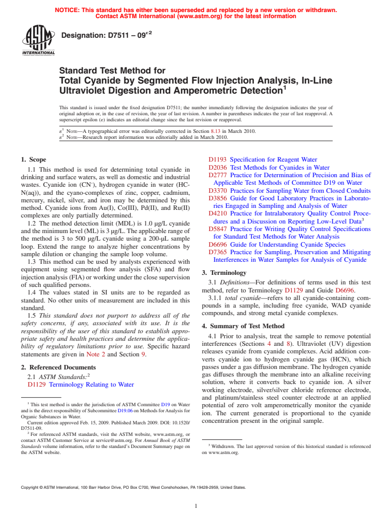 ASTM D7511-09e2 - Standard Test Method for Total Cyanide by Segmented Flow Injection Analysis, In-Line Ultraviolet Digestion and Amperometric Detection