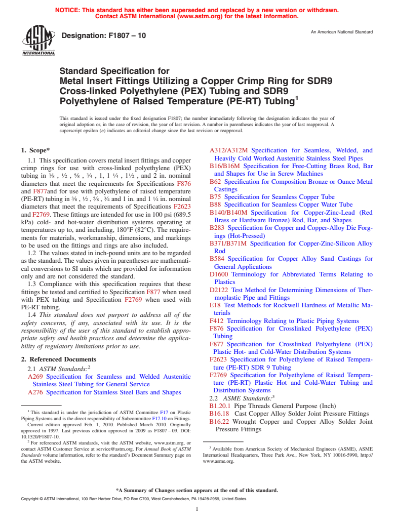ASTM F1807-10 - Standard Specification for  Metal Insert Fittings Utilizing a Copper Crimp Ring for SDR9 Cross-linked Polyethylene (PEX) Tubing and SDR9 Polyethylene of Raised Temperature (PE-RT) Tubing