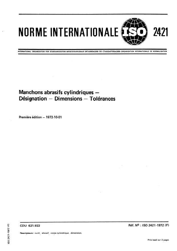 ISO 2421:1972 - Manchons abrasifs cylindriques -- Désignation -- Dimensions -- Tolérances