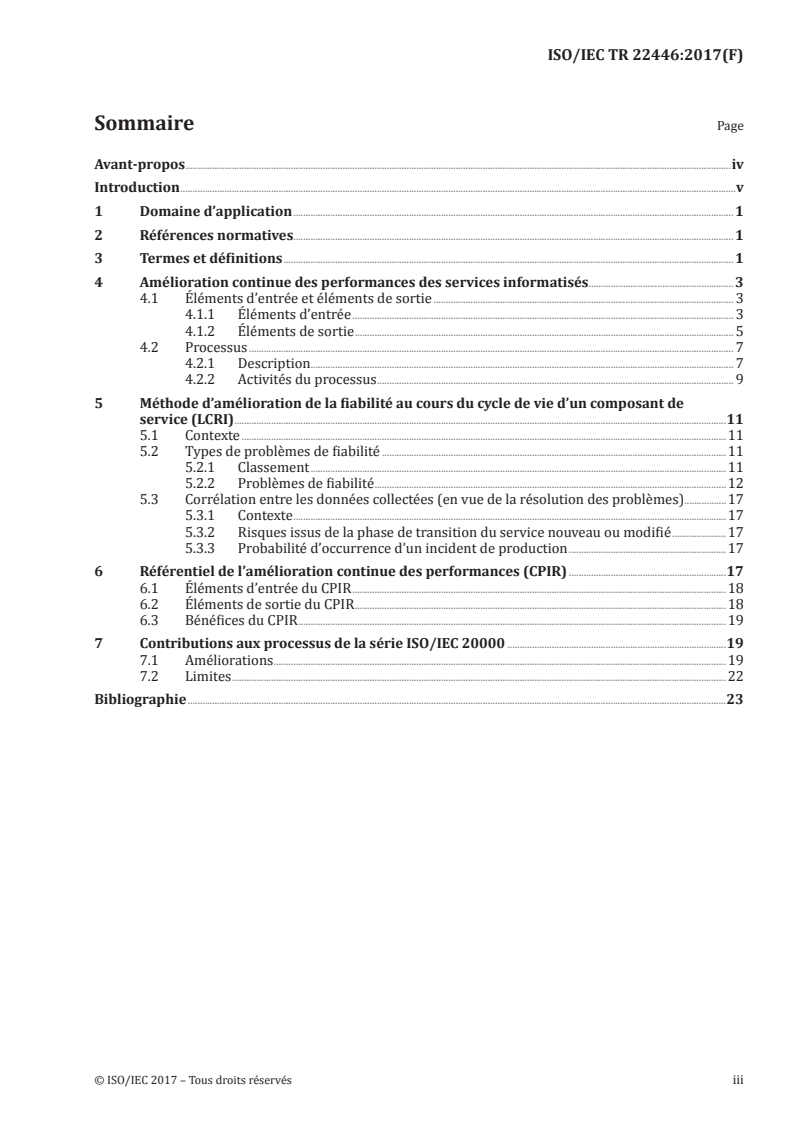 ISO/IEC TR 22446:2017 ISO/IEC TR 22446:2017 - Technologies de l'information — Amélioration continue des performances des services informatisés
Released:12/11/2017