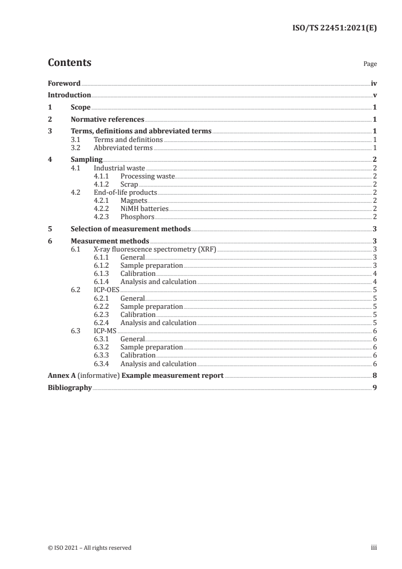 ISO/TS 22451:2021 - Recycling of rare earth elements — Methods for the measurement of rare earth elements in industrial waste and end-of-life products
Released:5/25/2021