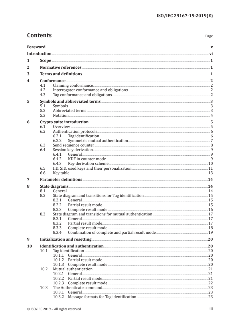 ISO/IEC 29167-19:2019 - Information technology — Automatic identification and data capture techniques — Part 19: Crypto suite RAMON security services for air interface communications
Released:6/26/2019