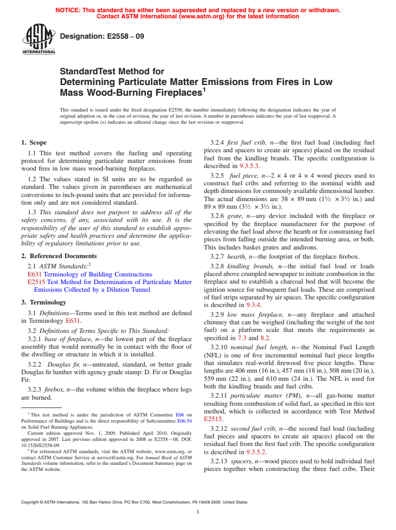 ASTM E2558-09 - Standard Test Method for Determining Particulate Matter Emissions from Fires in Low Mass Wood-Burning Fireplaces